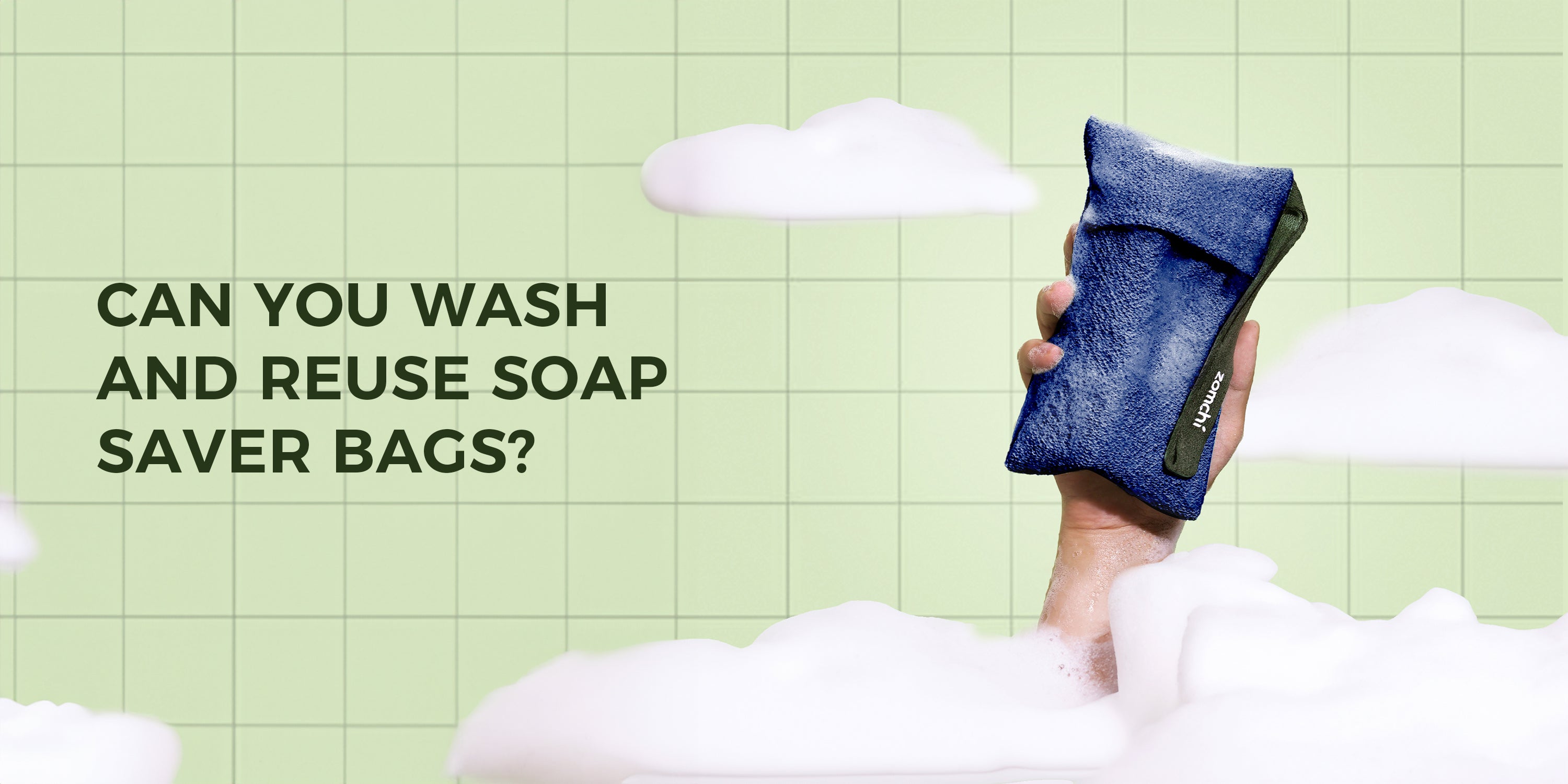 Can You Wash and Reuse Soap Saver Bags?