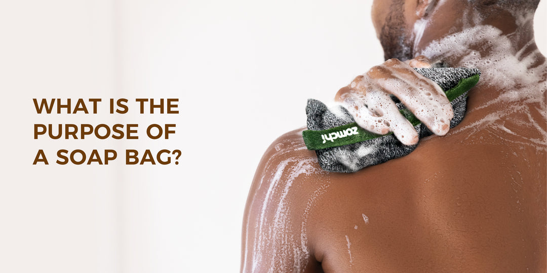 What is the purpose of a soap bag? – ZOMCHI
